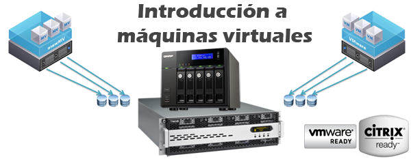 Introduccion Maquinas Virtuales Introduccion Maquinas Virtuales