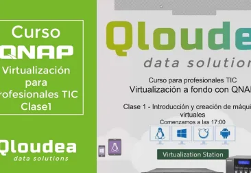 Curso Virtualización QNAP - Clase 1/2 - Introducción y creación de máquinas virtuales