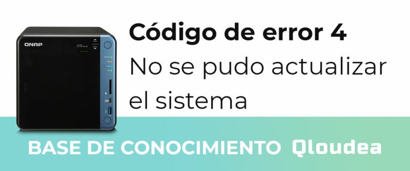 Código de error 4 Base de conocimiento Qloudea