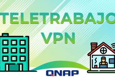 Teletrabajo, todo lo que necesitas saber para trabajar con QNAP
