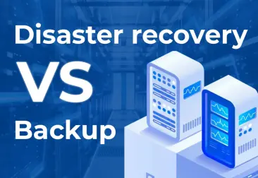 NAKIVO backup Vs disaster recovery