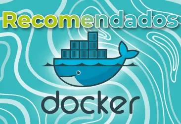6 contenedores que deberías probar en Docker