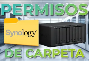 Gestión avanzada de permisos de carpetas en Synology - Tutorial