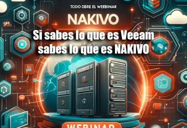 Te contamos TODO sobre el Webinar de NAKIVO